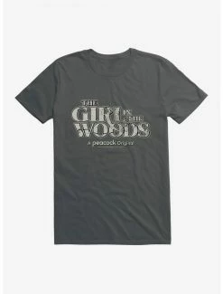 Cheap 🧨 Peacock TV Girl In The Woods Series Title T-Shirt 😍