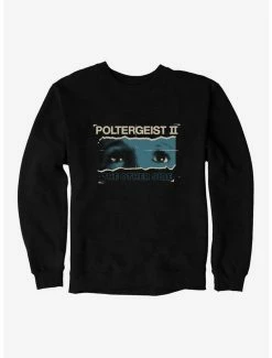 Cheapest 😉 Poltergeist II Carol Annes Eyes Sweatshirt 🎉